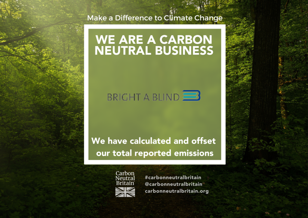 We are a Carbon Neutral Business - Bright A Blind